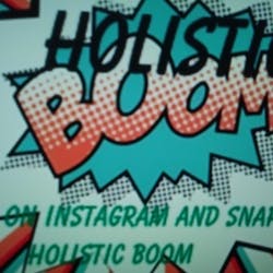 Holistic Boom - Grand Opening